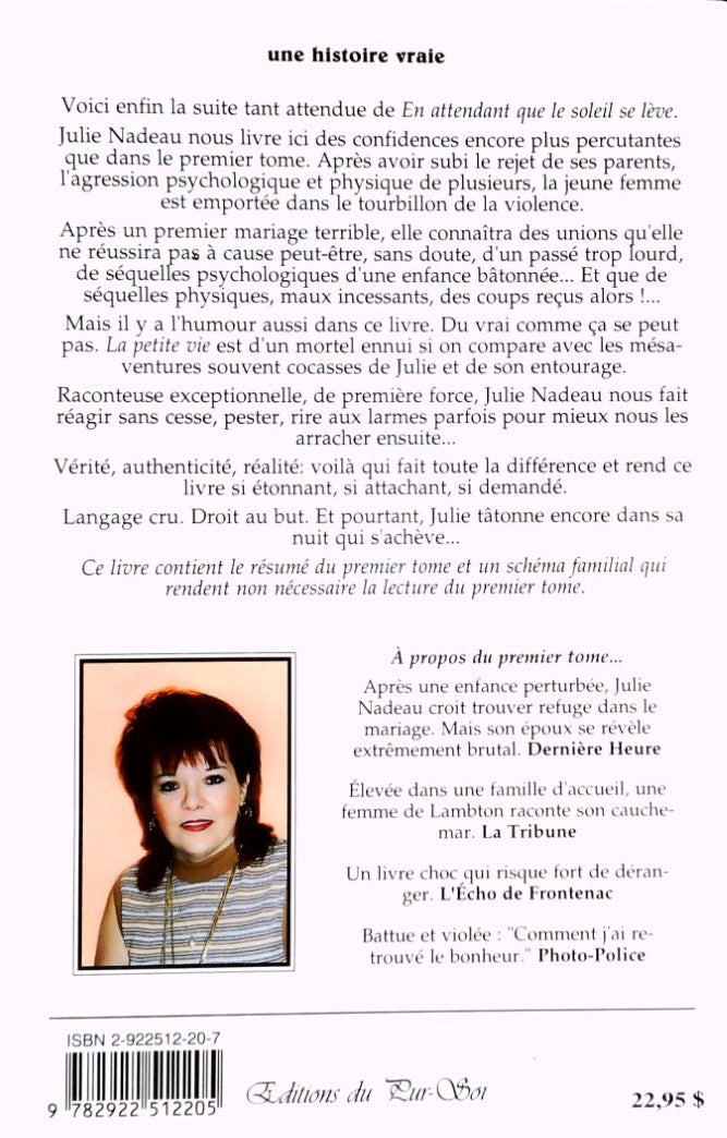 La nuit s'achève (histoire vécue) suite du En attendant que le soleil se lève (Julie Nadeau)
