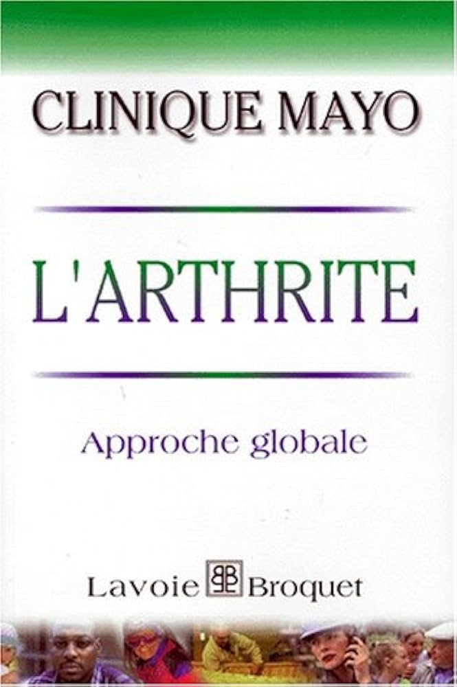 Livre L'arthrite : approche globale (Clinique Mayo) (Livre d'occasion) - ISBN 2922552039