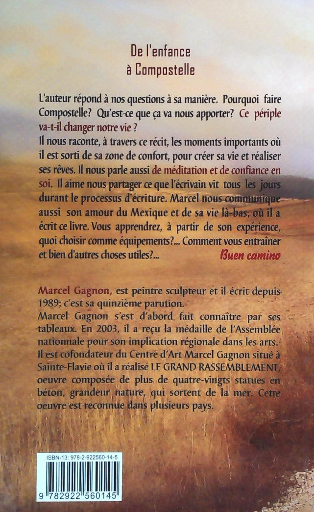 Livre De l'enfance à Compostelle : Sortir de sa zone de confort pour créer sa vie - Marcel Gagnon...