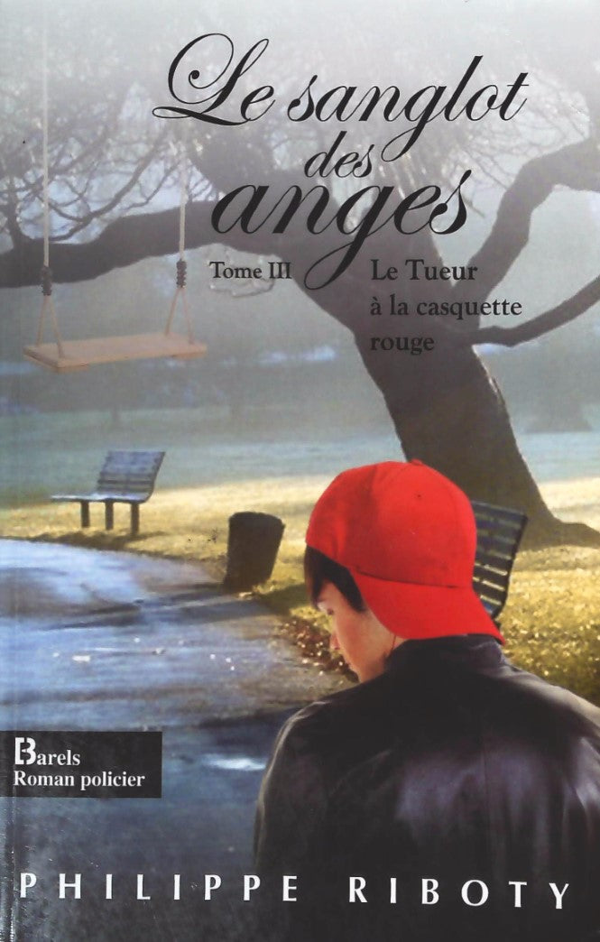 Livre Le tueur à la casquette rouge - Philippe Riboty (Livre d'occasion)