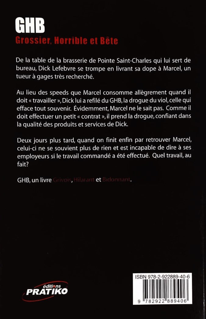 Livre GHB : Gros-Horrible et Bête - Pierre H. Richard (Livre d'occasion)