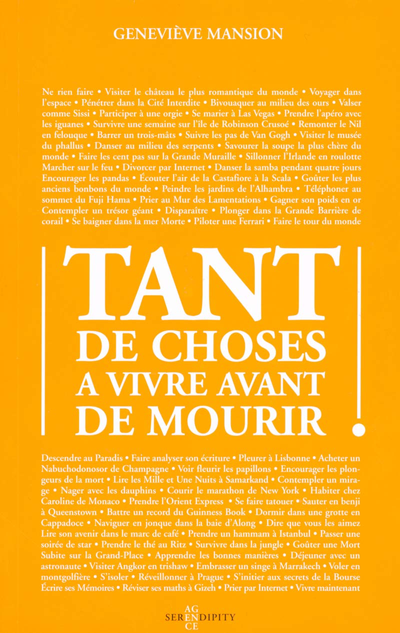 Livre Tant de choses à vivre avant de mourir - Geneviève Mansion (Livre d'occasion) - ISBN 292317...