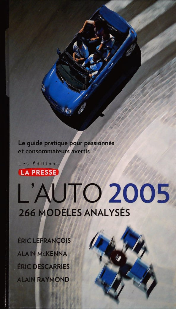 Livre L'Auto 2005 : 266 modèles analysés - Collectif (Livre d'occasion) - ISBN 2923194063