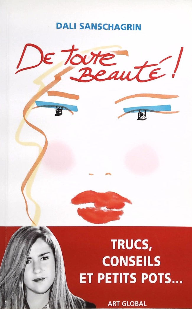 Livre ISBN 2923196031 De toute beauté! (Dali Sanschagrin)