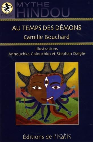 Livre Au temps des démons - Camille Bouchard (Livre d'occasion) - ISBN 2923234421