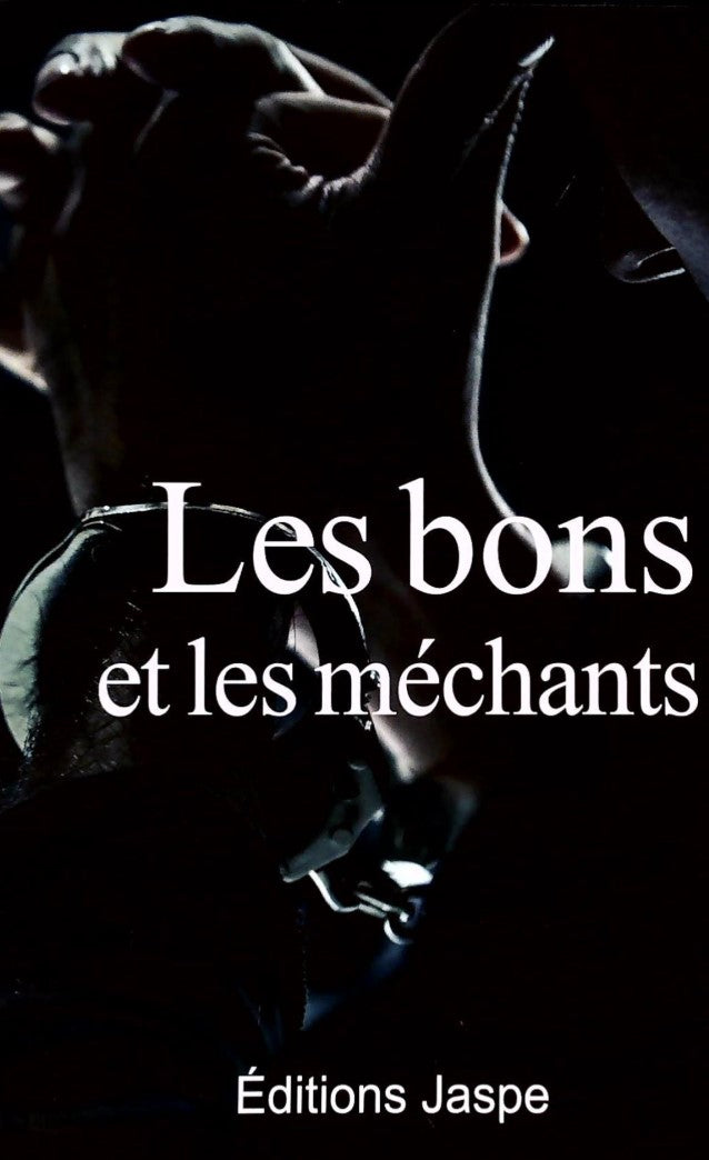 Livre ISBN Les bons et les méchants