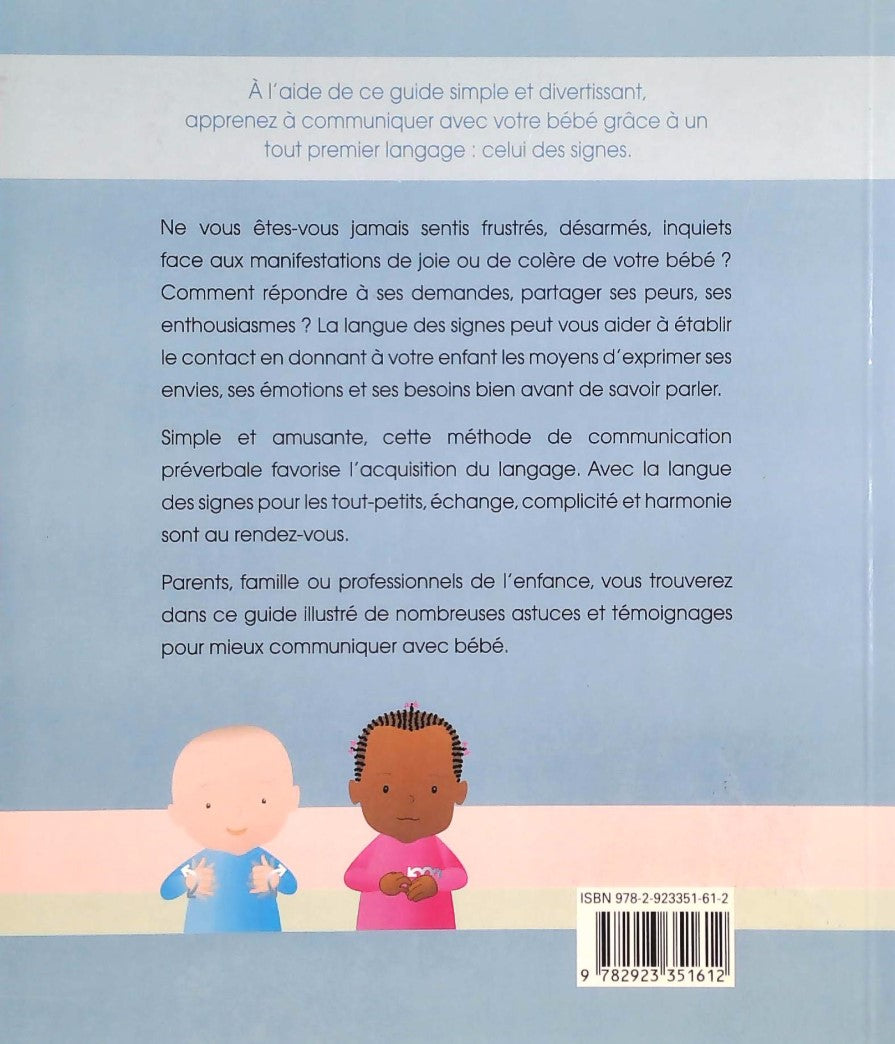 Livre Bébé parle : Comment utiliser la langue des signes pour communiquer avec son bébé - Monica ...