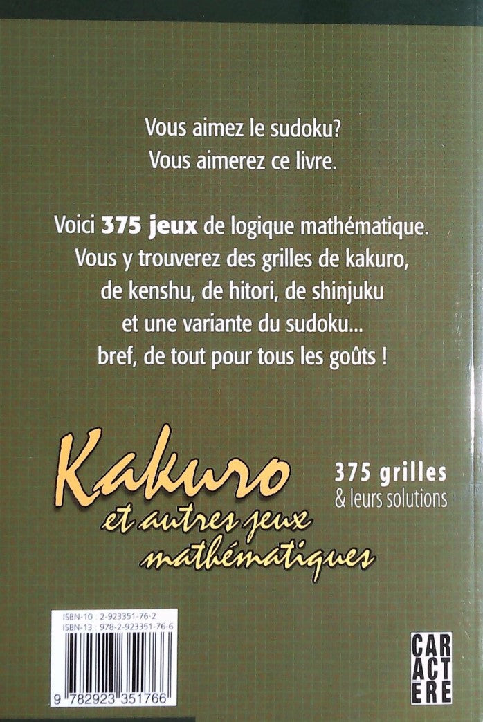 Livre Kakuro et autres jeux mathématiques - Collectif (Livre d'occasion) - ISBN 2923351762