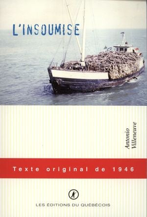 Livre L'insoumise - Antonio Villeneuve (Livre d'occasion)