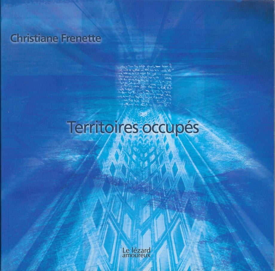 Livre Territoires occupés - Christiane Frenette (Livre d'occasion)