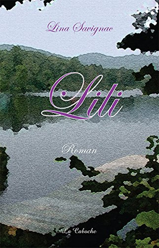 Livre Lili - Lina Savignac (Livre d'occasion) - ISBN 2923447107