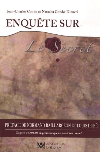 Livre Enquête sur Le Secret (Jean-Charles Condo, Natacha Condo-Dinucci) (Livre d'occasion) -...