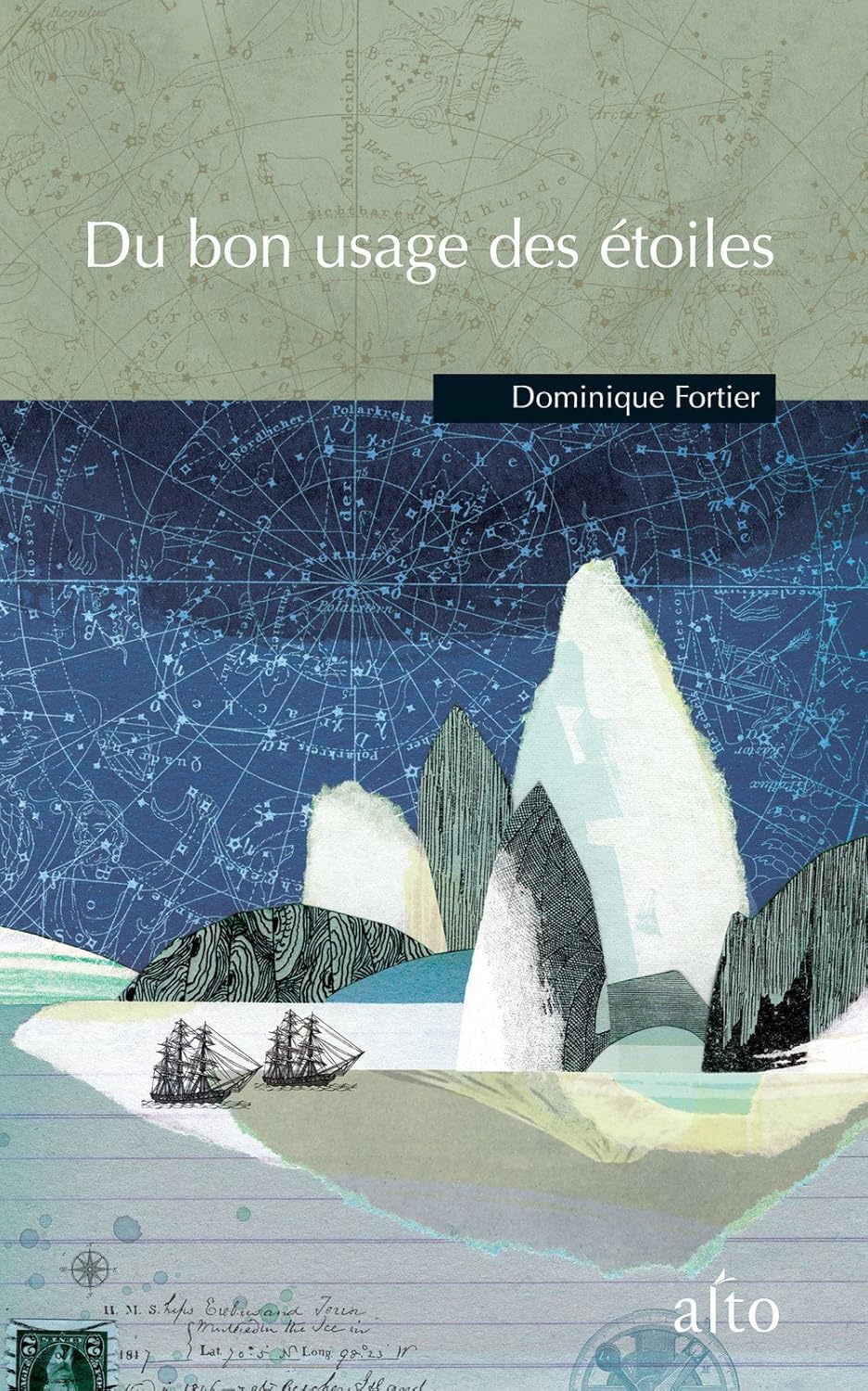 Du bon usage des étoiles - Dominique Fortier