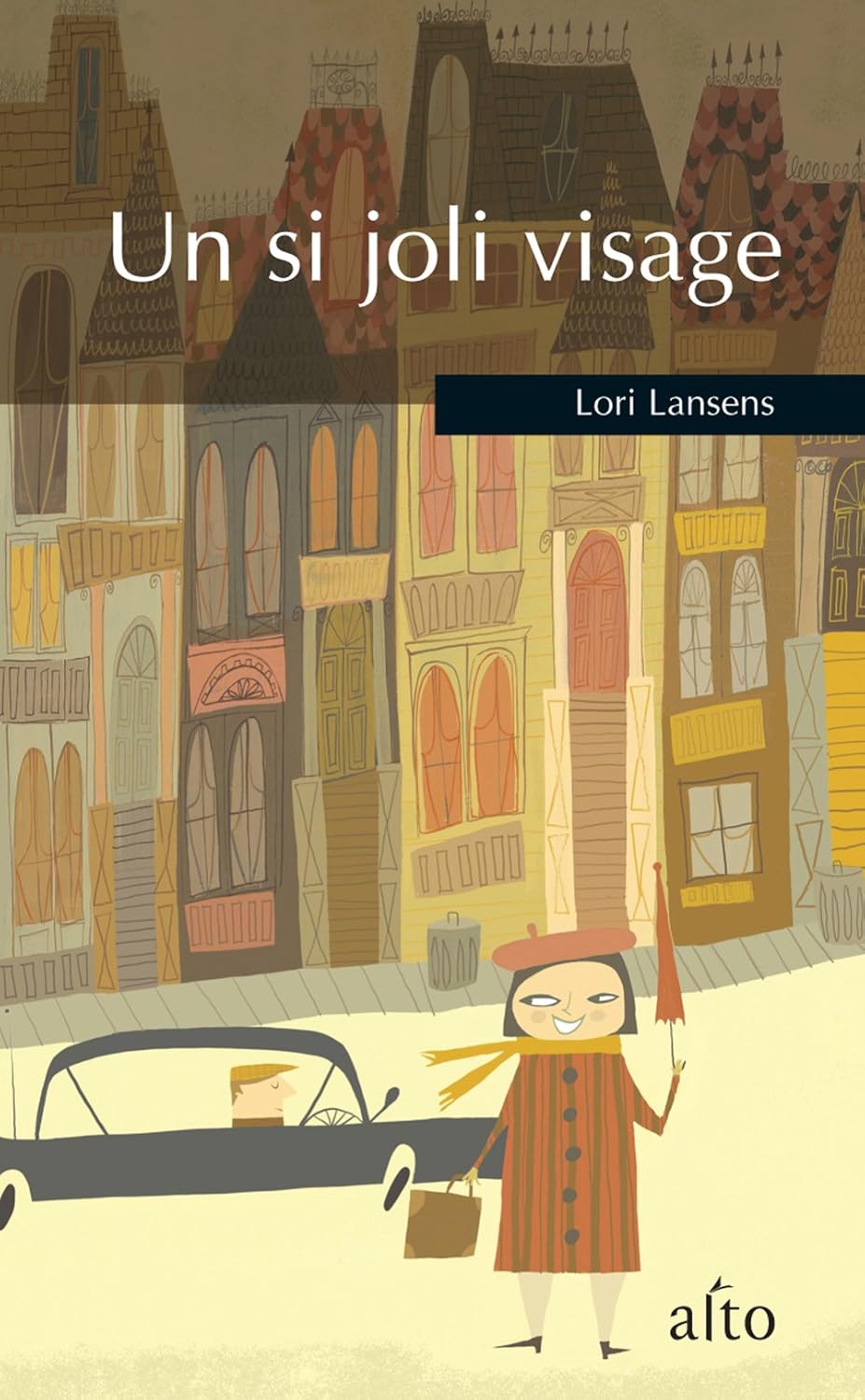 Un si joli visage - Lori Lansens
