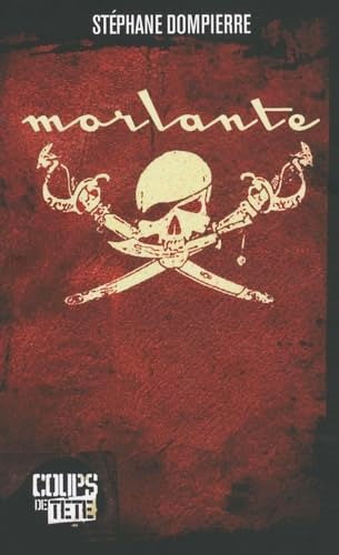 Morlante - Stéphane Dompierre