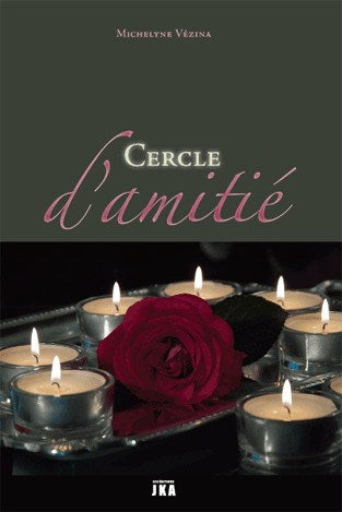Livre Cercle d'amitié - Michelyne Vézina (Livre d'occasion) - ISBN 2923672119