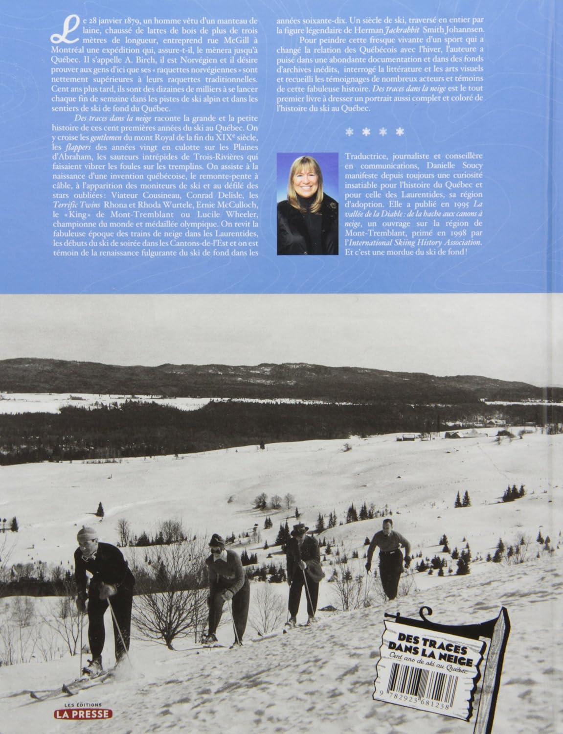 Des traces dans la neige : Cent ans de ski au Québec (Danielle Soucy)
