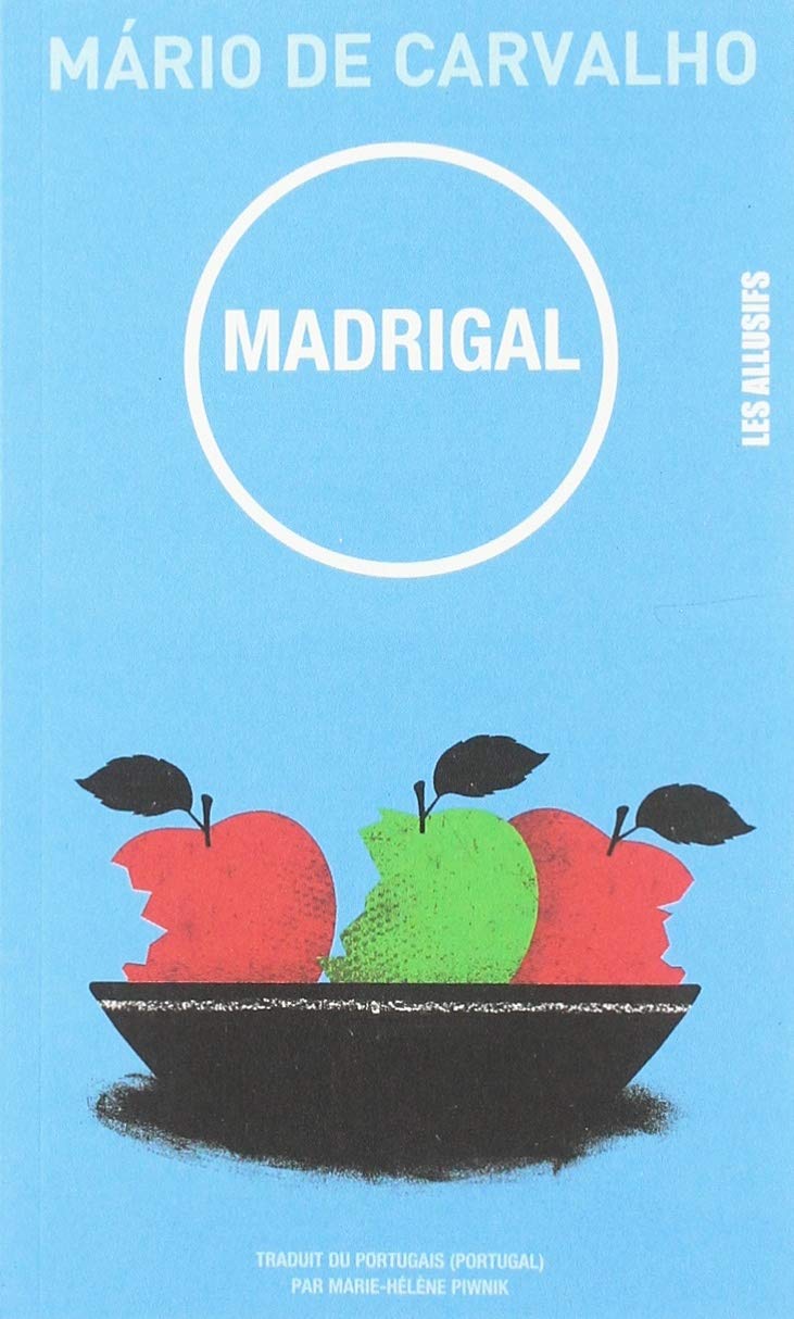 Livre Madrigal - Mario De Carvalho (Livre neuf) - ISBN 2923682653