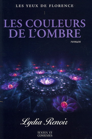 Livre Les couleurs de l'ombre - Lydia Renoir (Livre neuf)