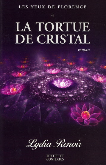 Livre La tortue de cristal - Lydia Renoir (Livre d'occasion) - ISBN 2923706269