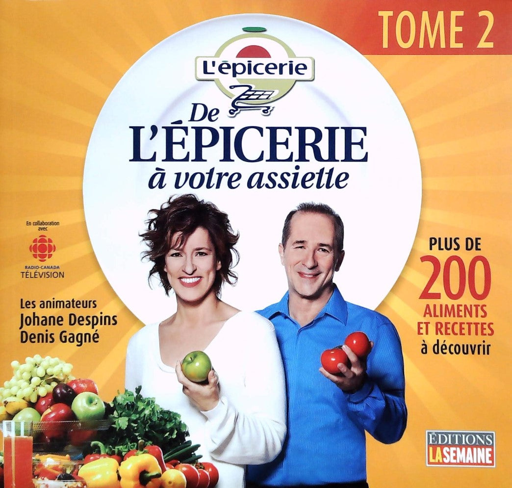 Livre ISBN L'épicerie # 2 : De l'épicerie à votre assiette (Johane Despins)