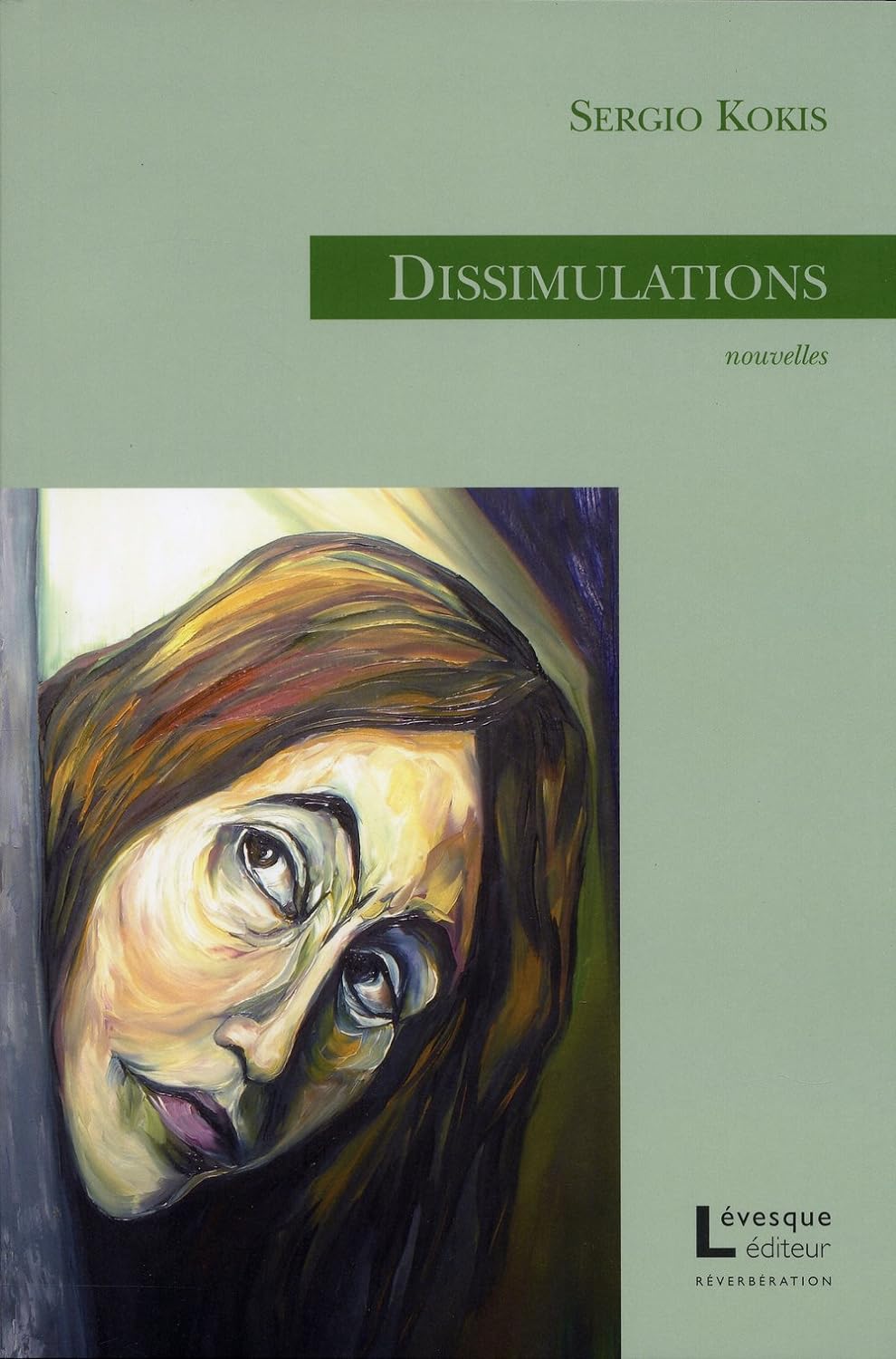 Livre Dissimulations - Sergio Kokis (Livre d'occasion)