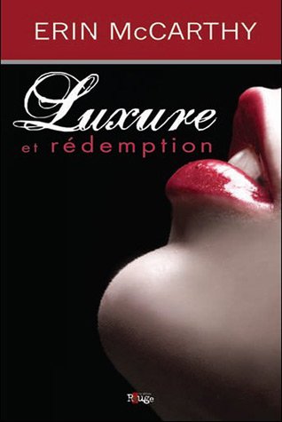 Livre Luxure et rédemption - Erin McCarthy (Livre d'occasion) - ISBN 2923855043