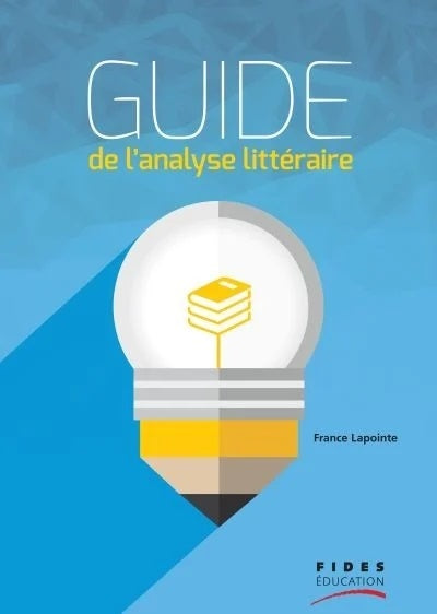 Livre Guide de l'analyse littéraire - France Lapointe (Livre d'occasion)
