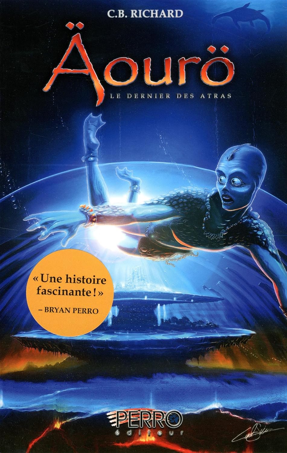 Livre Äourö : Le dernier des Atras (C. B Richard) (Livre d'occasion) - ISBN 2923995201