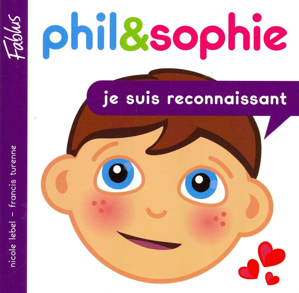 Livre ISBN Phil&Sophie # 4 : Je suis reconnaissant (Nicole Lebel)