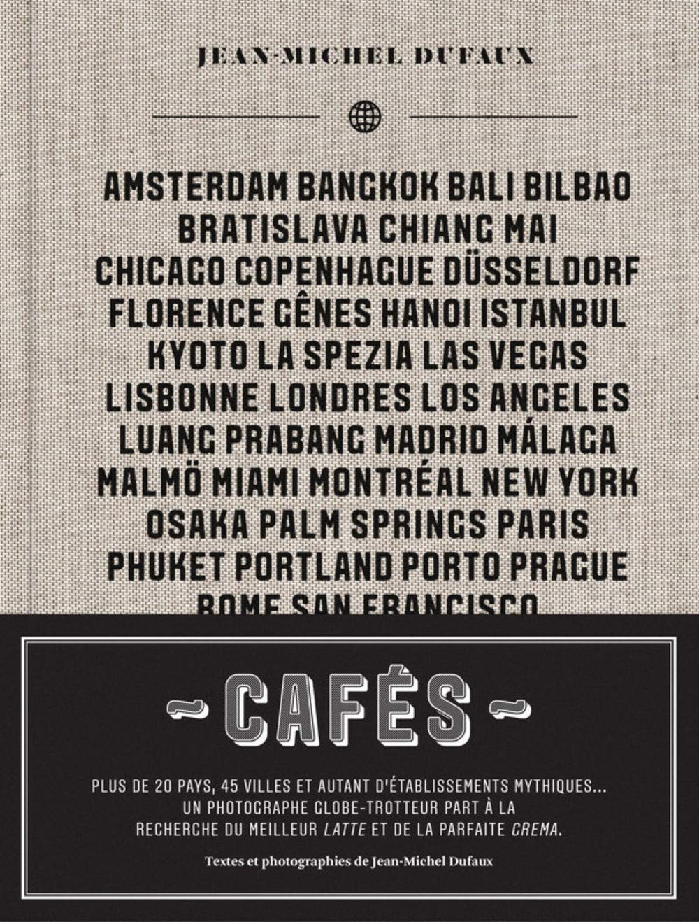 Livre Cafés - Jean-Michel Dufaux (Livre d'occasion) - ISBN 2924155924