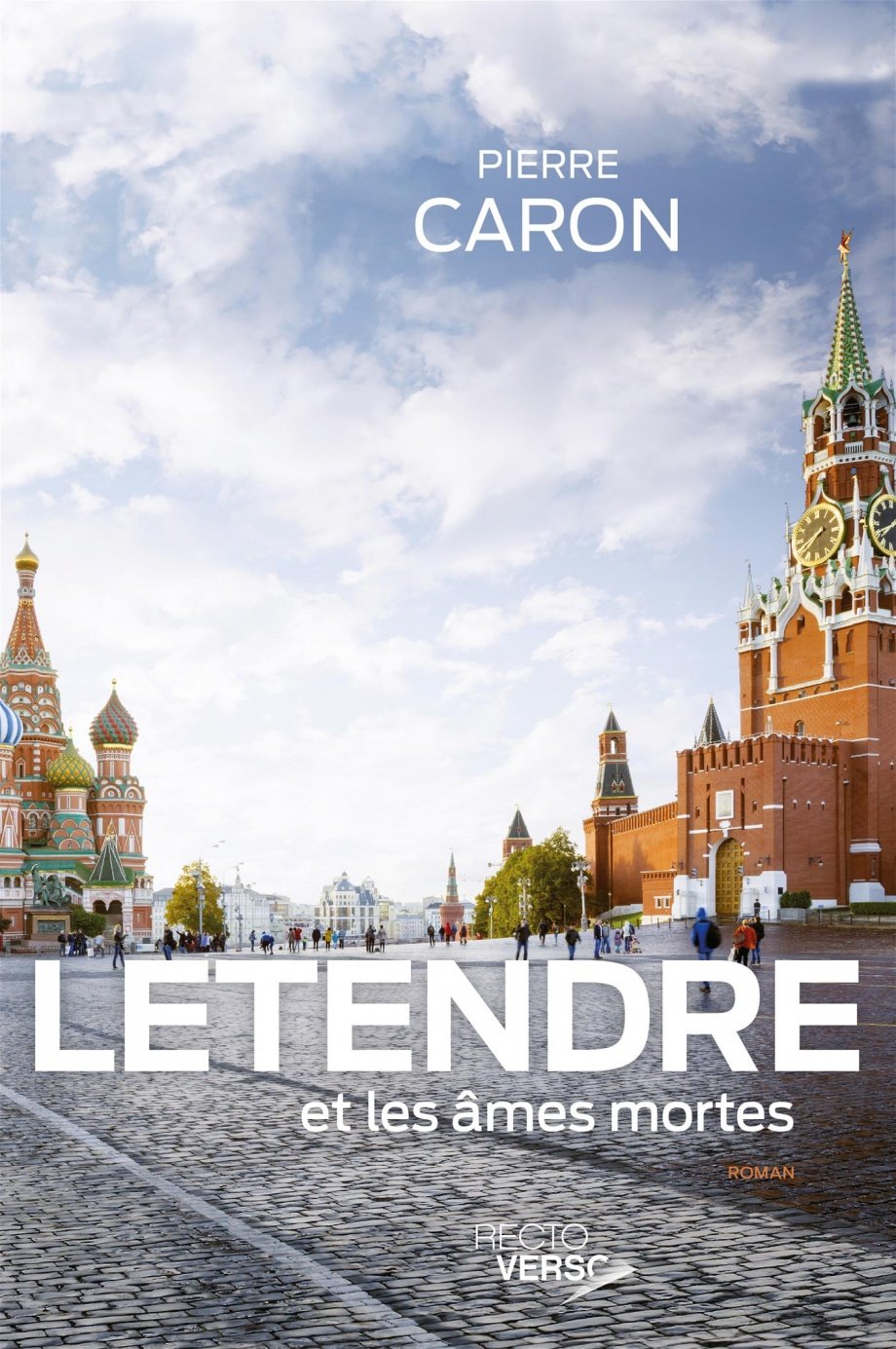 Livre Letendre et les âmes mortes - Pierre Caron (Livre neuf)