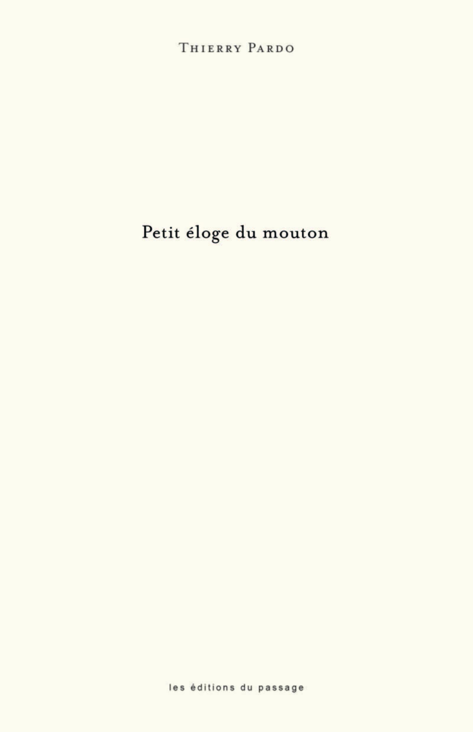 Livre Petit éloge du mouton - Thierry Pardo (Livre d'occasion) - ISBN 2924397936