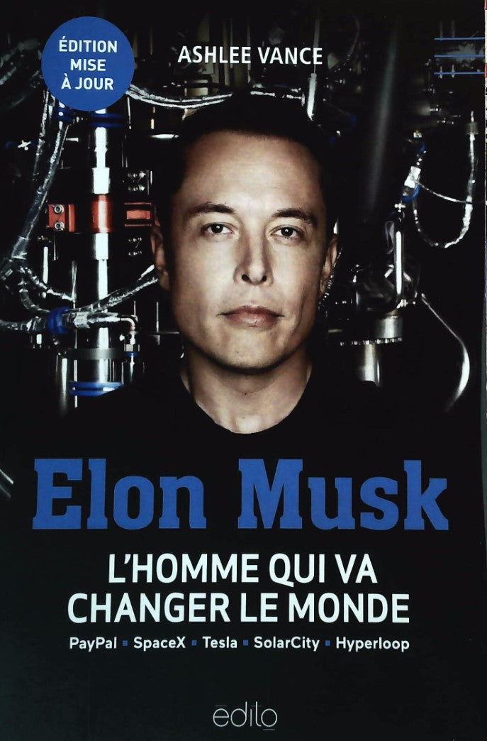Livre Elon Musk : L'homme qui va changer le monde - Ashlee Vance (Livre d'occasion) - ISBN 292440...