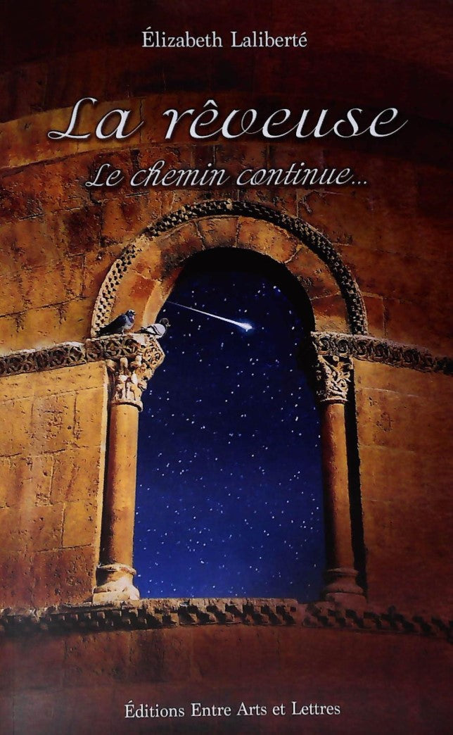 Livre ISBN La rêveuse : Le chemin continue... (Élizabeth Laliberté)