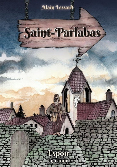 Livre Saint-Parlabas - Alain Lessard (Livre d'occasion) - ISBN 2924485088
