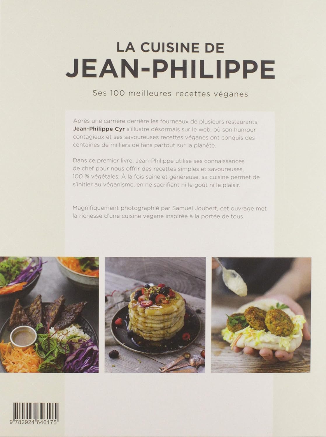 La cuisine de Jean-Philippe : Ses 100 meilleures recettes véganes (Jean-Philippe Cyr)