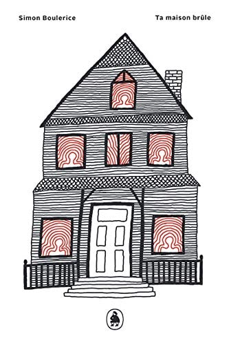Livre Ta maison brûle (Simon Boulerice) (Livre d'occasion) - ISBN 2924670748