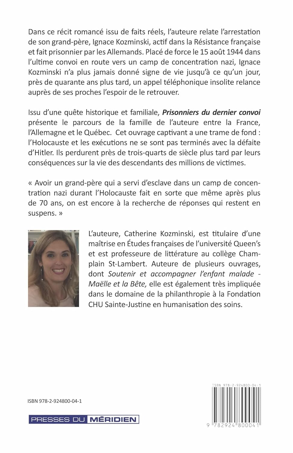 Livre Prisonniers du dernier convoi - Catherine Kozminski (Livre d'occasion) - ISBN 2924800048
