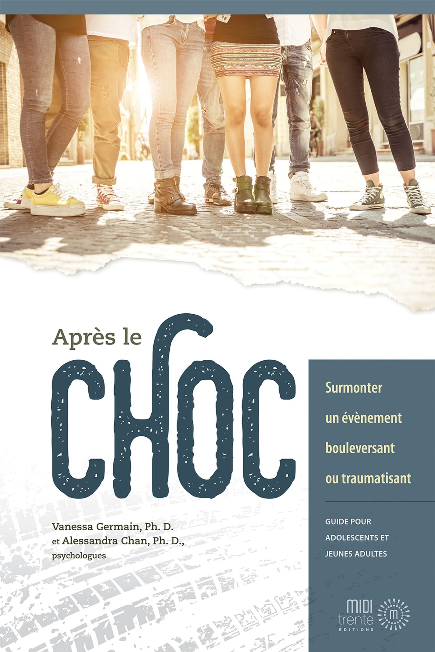 Livre Après le choc : Surmonter un évènement bouleversant ou traumatisant : Guide pour adolescent...
