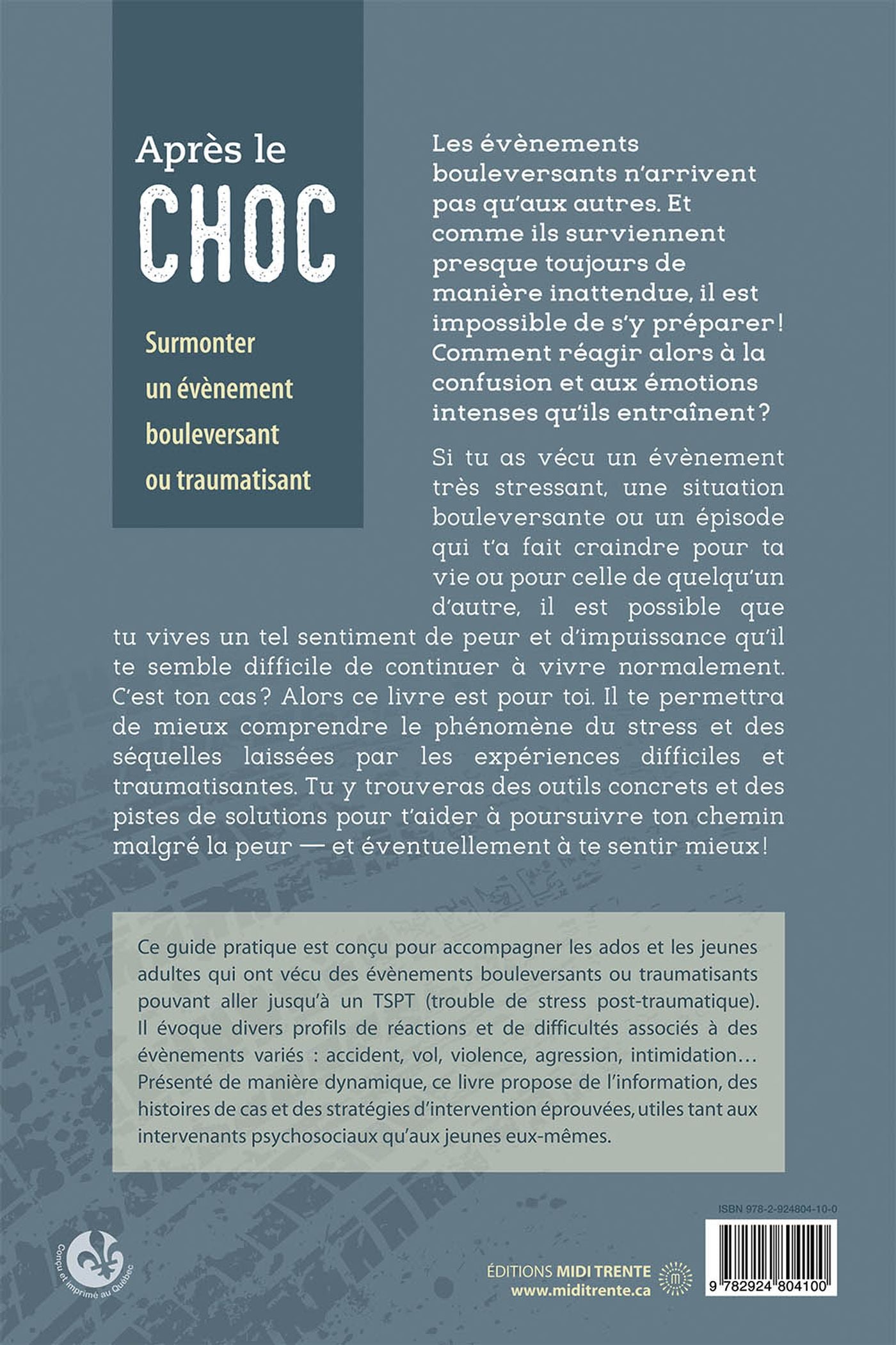Livre Après le choc : Surmonter un évènement bouleversant ou traumatisant : Guide pour adolescent...