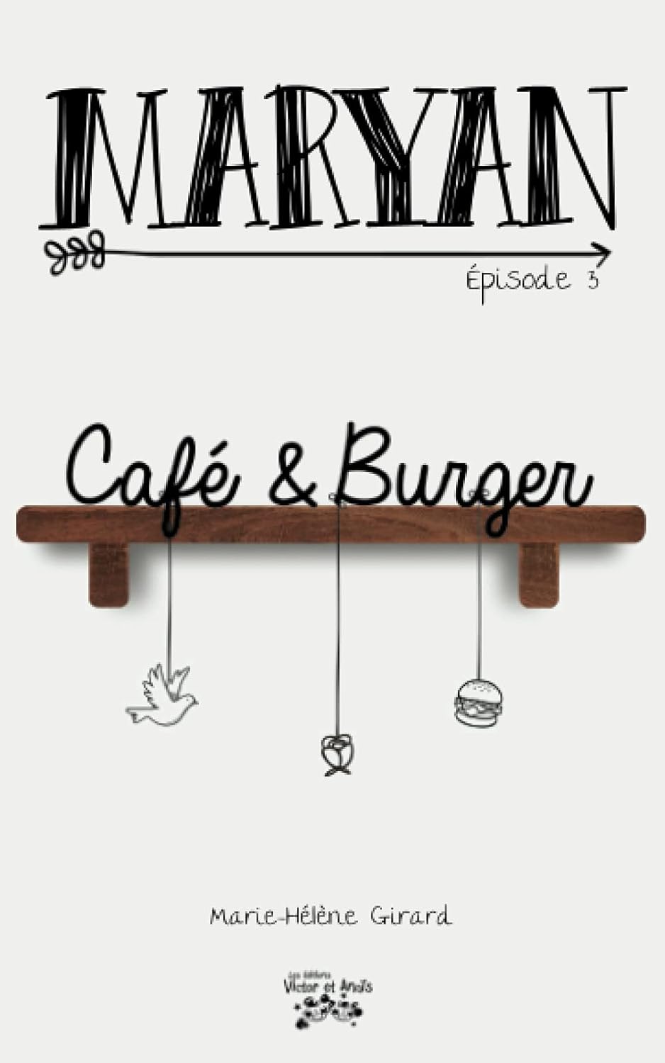 Livre Café et burger - Marie-Hélène Girard (Livre d'occasion) - ISBN 2924934230