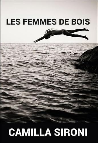 Livre Les femmes de bois - Camilla Sironi (Livre d'occasion)