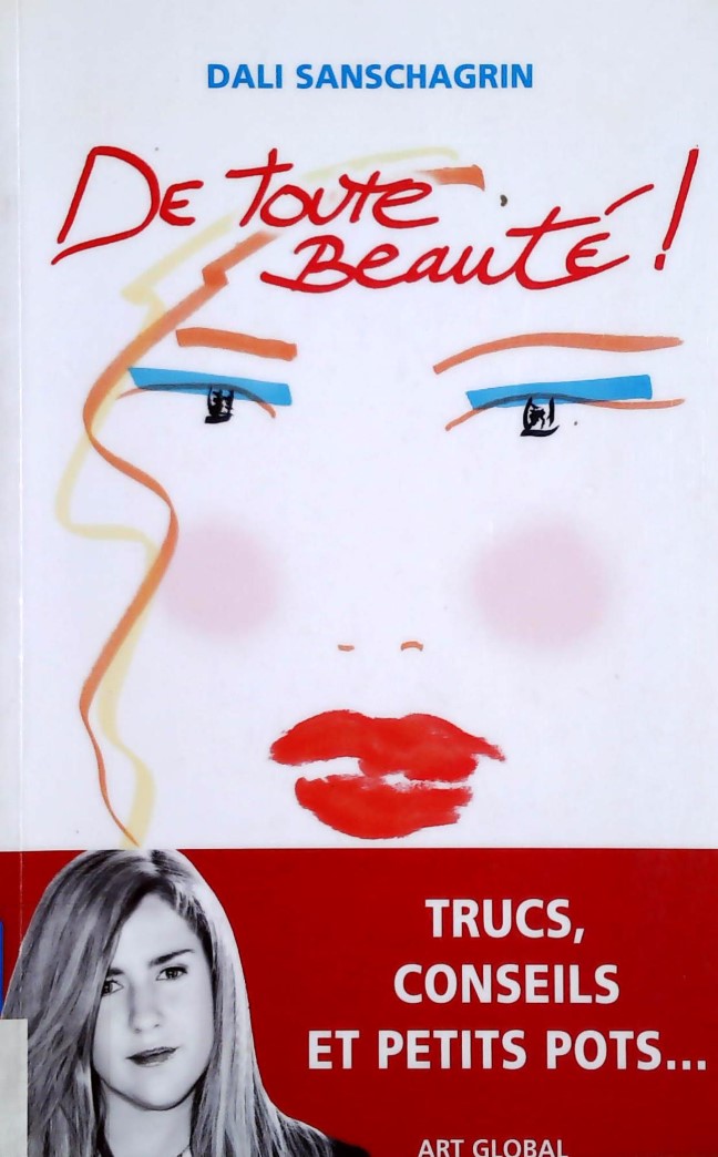 Livre ISBN  De toute beauté! (Dali Sanschagrin)