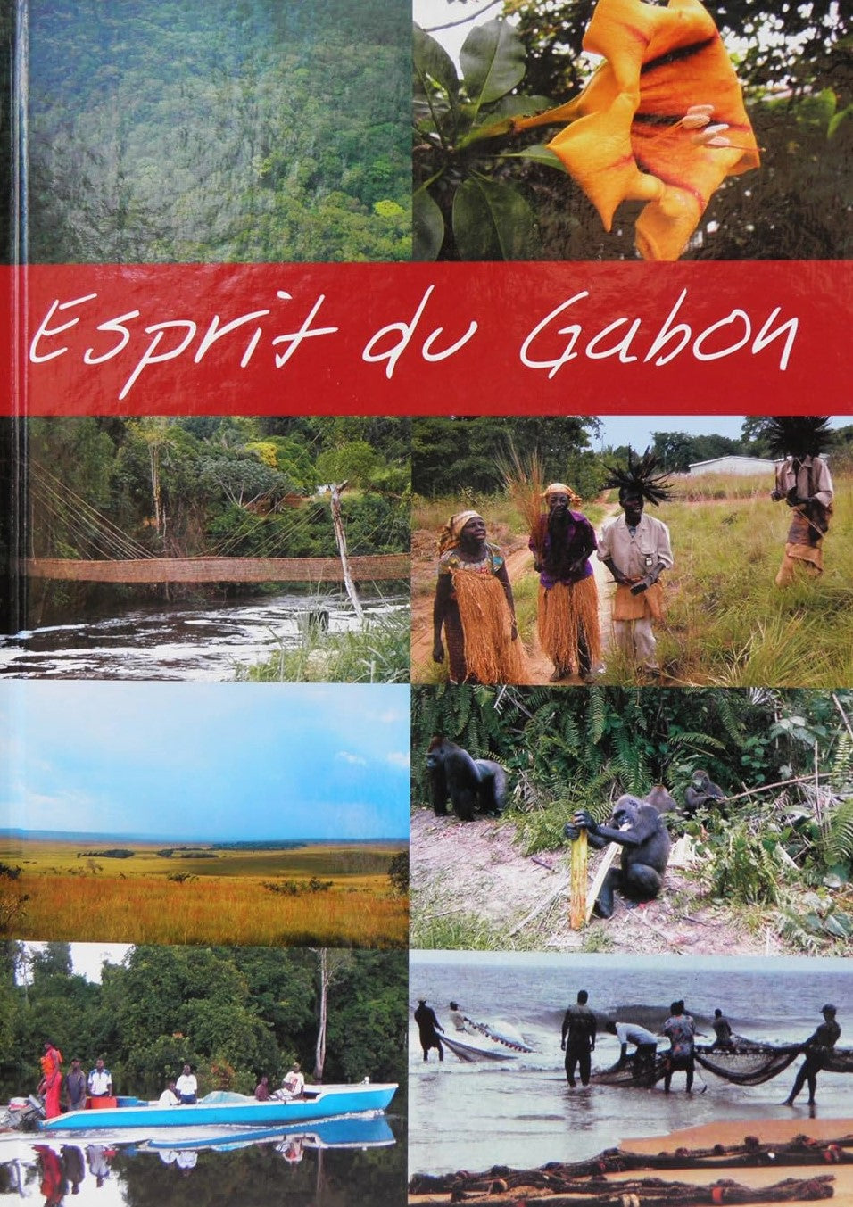 Livre Esprit du Gabon (Livre d'occasion) - ISBN 2952780501