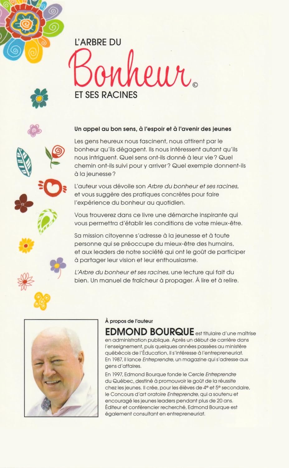 Livre L'arbre du bonheur et ses racines : Mon petit manuel du bonheur - Edmond Bourque (Livre d'o...