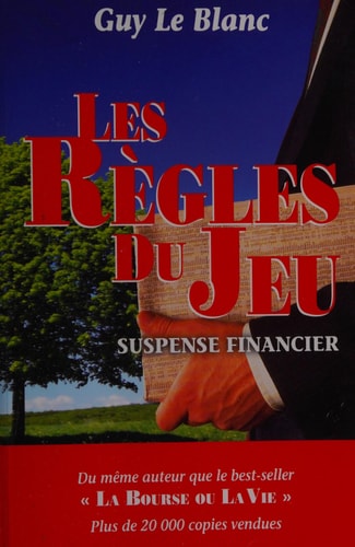 Livre Les règles du jeu (Guy Le Blanc) (Livre d'occasion) - ISBN 2980475459