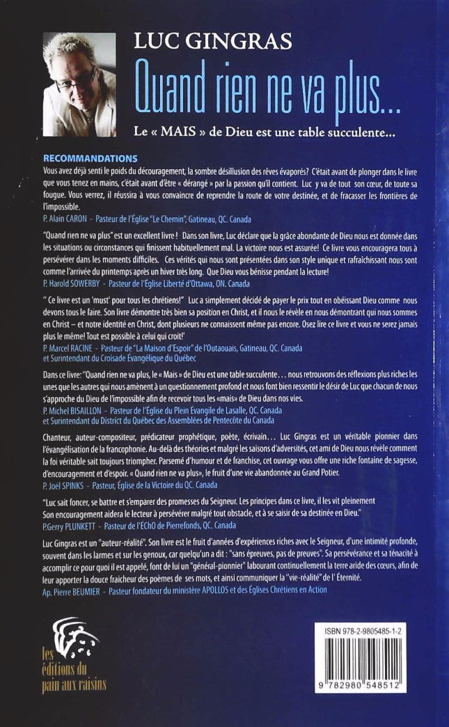 Quand rien ne va plus : Le "mais" de Dieu est une table succulente... (Luc Gingras)