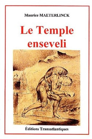 Livre Le temple enseveli - Maurice Maeterlinck (Livre d'occasion) - ISBN 2980691038