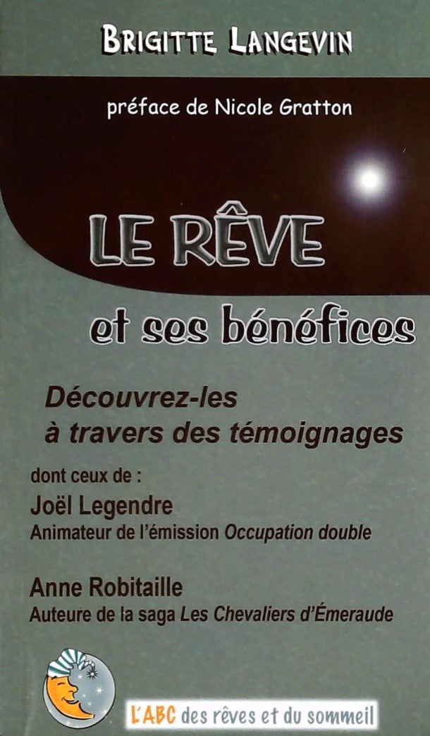 Livre ISBN  Le rêve et ses bénéfices (Brigitte Langevin)